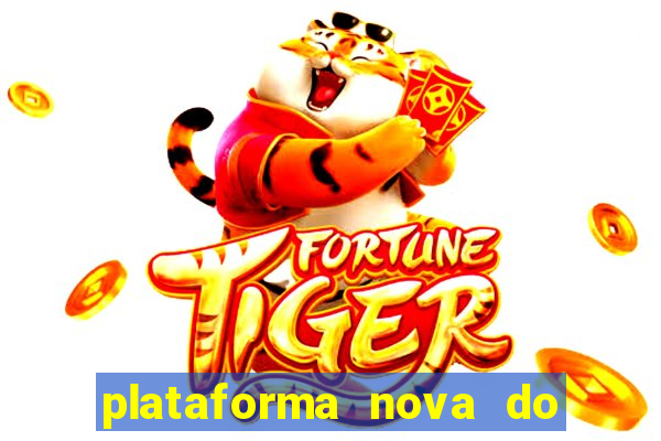 plataforma nova do tigre pagando muito